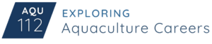 AQU-112 Careers in Aquaculture header